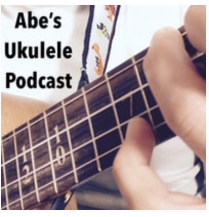 Screenshot 2023-08-18 at 3.04.18 PM Abe's Ukulele Podcast